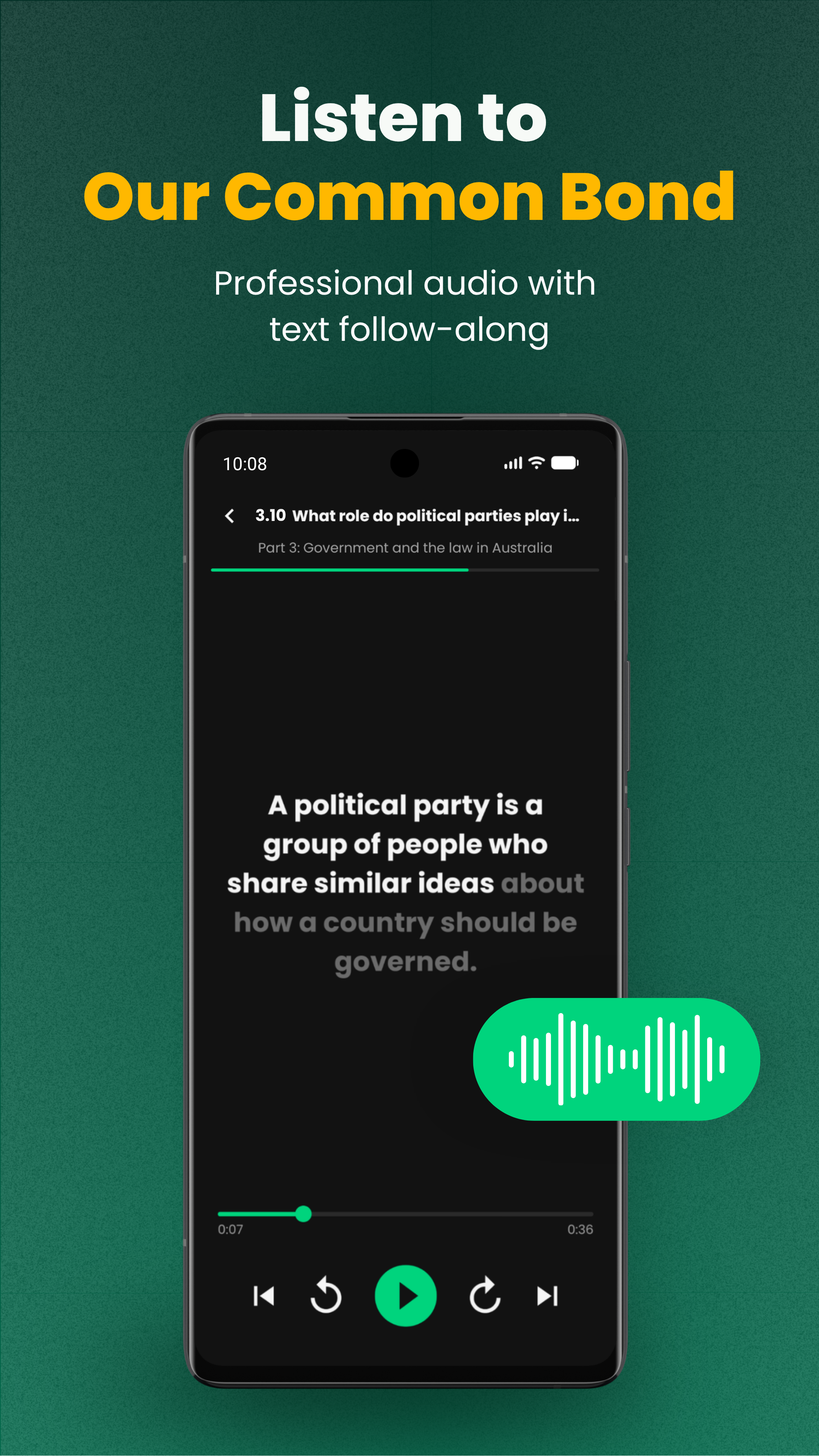 'Listen to Our Common Bond' app screen with a political parties chapter playing audio narration.